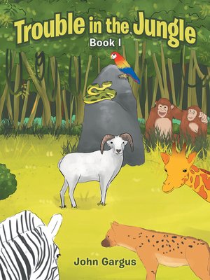 cover image of Trouble in the Jungle